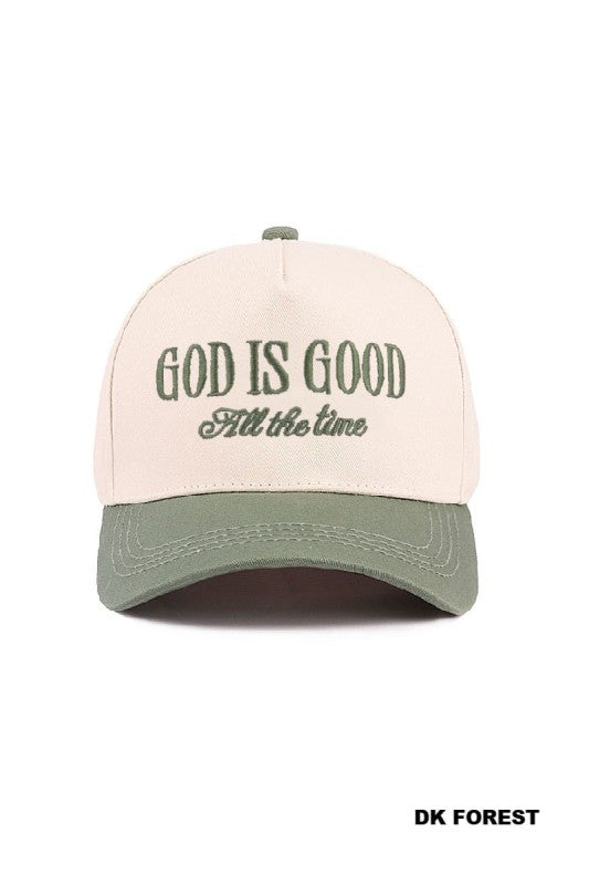 GOD IS GOOD all the time cap (more colors)